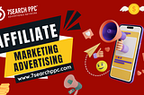 Where to Find the Best Affiliate Marketing Advertising Opportunities?