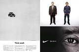 Images from the Think small, Get a Mac, and Just do it campaigns.