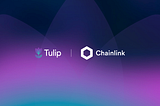 Tulip Protocol Integrating Chainlink Price Feeds on Solana to Help Secure Leveraged Yield Farming