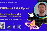 ETHPlanet AMA with Alex Gluchowski from Matter Labs
