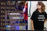 Artigo traduzido: Falamos com a engenheira social Marina Ciavatta, especialista em invasões físicas
