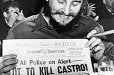 Fidel Castro’s Multiple Assassination Attempts