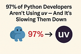97% of Python Devs Still Use pip + venv — uv Makes That Obsolete