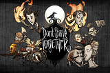 The Rollercoaster of Friendship in Don’t Starve Together
