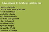 7 Things Nobody Told You About Advantages Of Artificial Intelligence