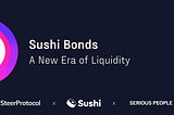 Sushi Bonds is Live