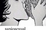 Sapiosexual