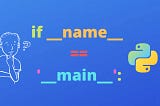 An Introduction to the main() Function in Python