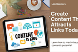 Proven Strategies for Crafting Content That Attracts Links