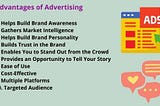 Advantages Of Advertising : Ultimate Guide