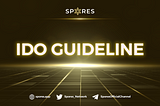 Guideline for Buying Initial DEX Offerings (IDOs) on Spores Launchpad