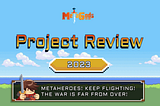 MetaGods Year 2023 Project Review