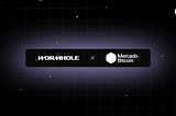 Mercado Bitcoin 与 Wormhole 达成独家合作，以在全球范围内扩展其超 2 亿美元的代币化资产平台