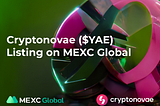 Cryptonovae partners with MEXC Global to list YAE