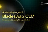 Announcing the Bladeswap CLM!