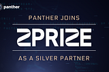 Panther Joins ZPrize and Industry Leaders To Further The Zero-Knowledge Industry