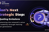 PION’s Next Strategic Step: Adjusting Emissions