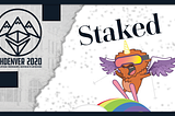 Staked at ETHDenver 2020