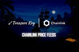 TreasureKey Integrates Chainlink Price Feeds to Fairly Start and Settle Prediction Games