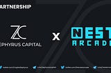 Zephyrus Capital invests and partners with Nest Arcade- One-stop platform(app) for all P2E games…