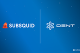 Subsquid Implemented to DENT Wireless as Data Provider for Decentralized Telecommunications