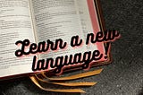 Learn a Language: Things You Must Consider — The Language Network