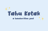 Tahu Kotak Font