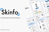 Skinfo — A UX Case Study