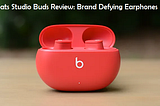 Beats Studio Buds Review: Brand Defying Earphones