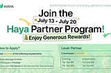 Limited-time Offer: Join Haya Partners for Generous Rewards!