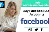 Buy Facebook Ads Accounts