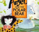 Angel and the Polar Bear | Cover Image
