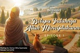 Betapa Indahnya Allah Menciptakanmu