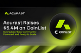 Acurast Raises $5.4M on CoinList — Oversubscribed, Community-Powered, and Ready to Scale