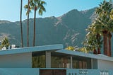 Palm Springs — An Age-Old Celebrity Getaway at the Edge of Tinseltown