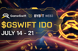 ByBit as the Official Partner for The $GSWIFT Token IDO on July 14–21