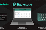 The Entire Software Development Process, Open-Source and Automated via BackStage.