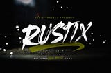 Rustix Font