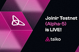 Sequoia China leads the investment in Taiko Jólnir Alpha-5 Testnet with a funding of 22 million US…