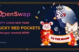 OpenSwap wishes Community Members a Happy Lunar New Year — Lucky Red Pockets for Troll NFT Holders