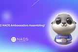 Q2 NAOS Ambassadors Assembling!