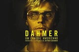 ‘Dahmer —  um Canibal Americano’