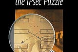 demystifying-the-ipsec-puzzle-3135345-1