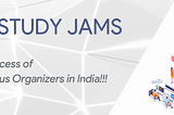 Empowering India’s Next-Gen AI Developers: The Success of Gen AI Study Jams