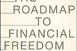 The Roadmap to Financial Freedom: A Millionaire’s Guide to Building Automated Wealth PDF