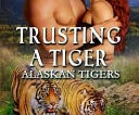 Trusting a Tiger | Cover Image