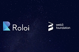 Roloi received a grant from Web3 Foundation