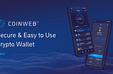 Introducing the Coinweb Wallet: Easily Store, Send and Create Digital Assets