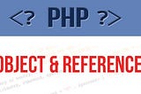 Reference passing of objects in PHP