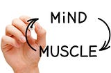 Mind-Muscle Connection: The Best Kept Secret for Increased Muscle and Strength